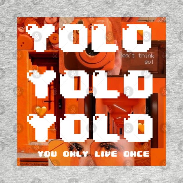 YOLO by ArtNimexion